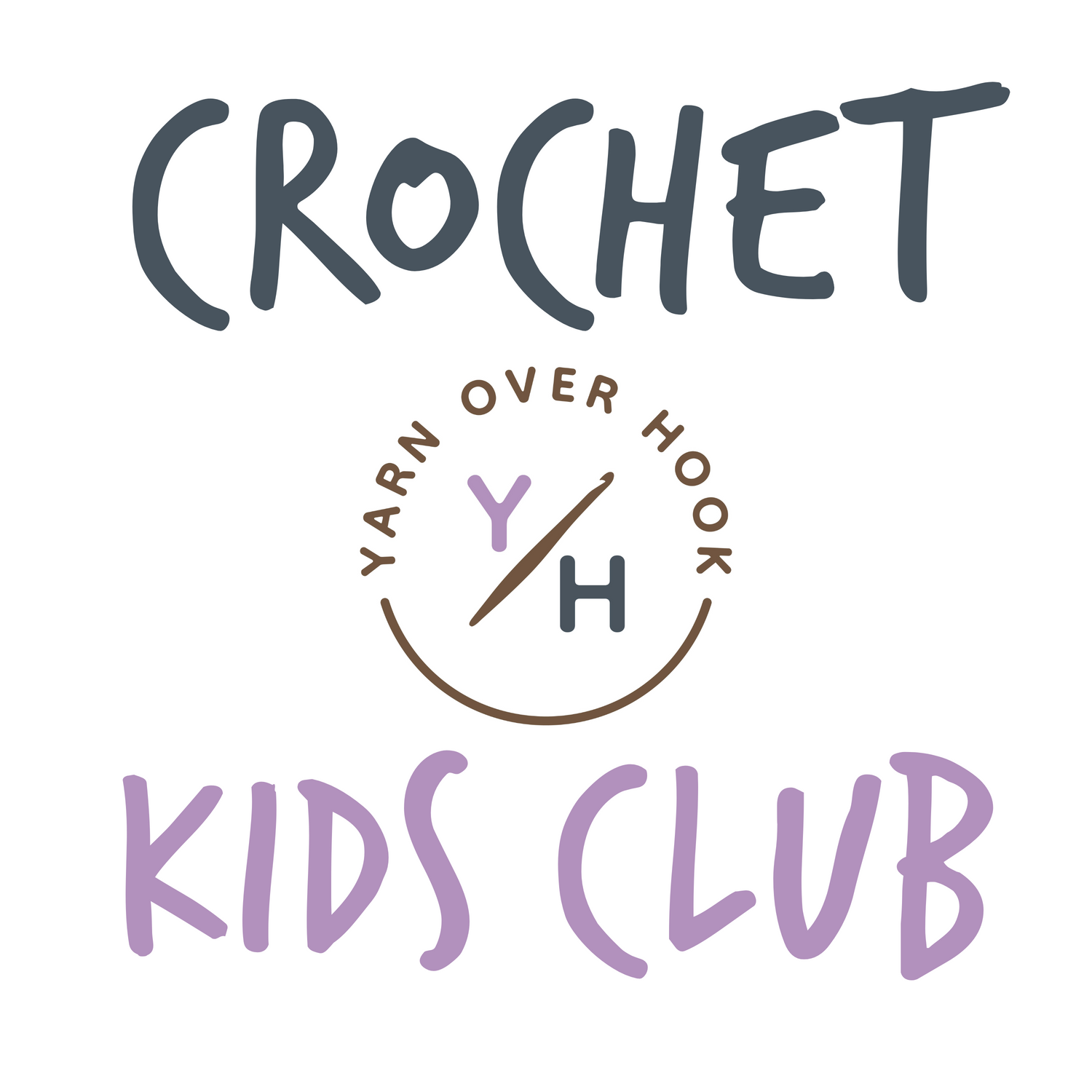 Crochet Kids Club by Yarn Over Hook