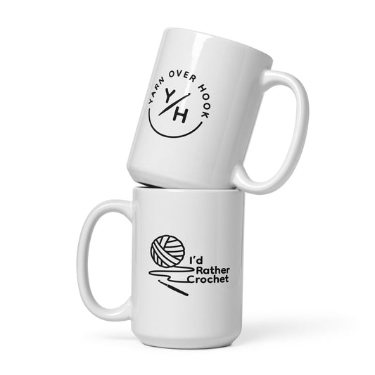 “I’d Rather Crochet” Mug | White Ceramic (15 oz & 20 oz) with Y/H Logo
